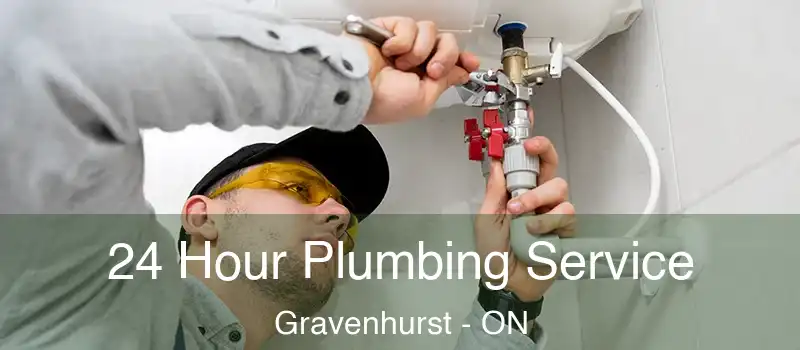  24 Hour Plumbing Service Gravenhurst - ON