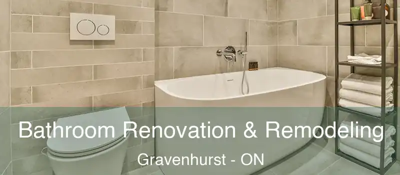  Bathroom Renovation & Remodeling Gravenhurst - ON