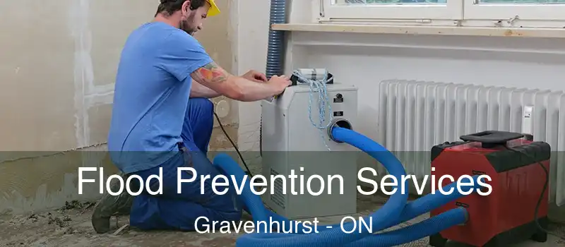  Flood Prevention Services Gravenhurst - ON