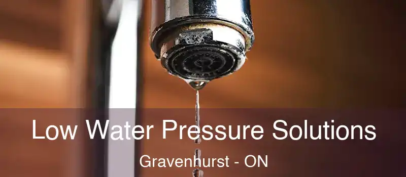 Low Water Pressure Solutions Gravenhurst - ON