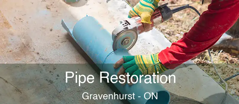  Pipe Restoration Gravenhurst - ON