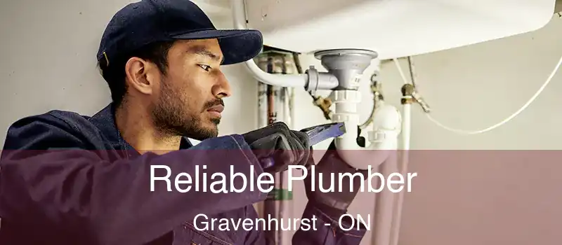  Reliable Plumber Gravenhurst - ON