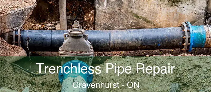  Trenchless Pipe Repair Gravenhurst - ON